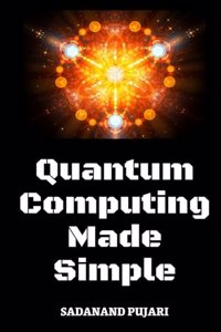 Quantum Computing Made Simple