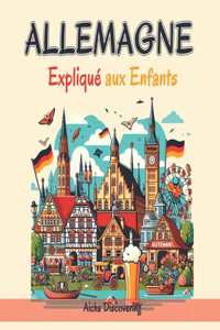 Allemagne Expliqué aux Enfants