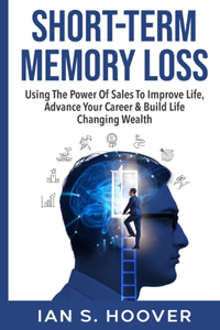 Short-Term Memory Loss
