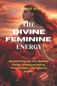 Divine Feminine Energy