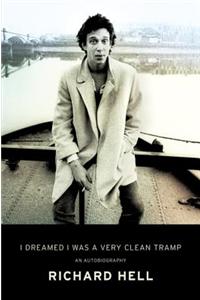 I Dreamed I Was a Very Clean Tramp