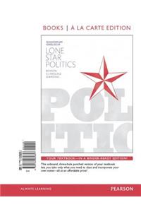 Lone Star Politics, 2014 Elections and Updates Edition -- Books a la Carte