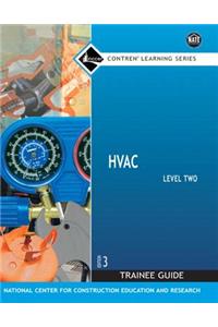 HVAC Level 2 Trainee Guide, Paperback