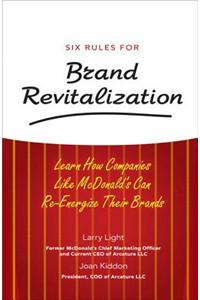 Six Rules for Brand Revitalization