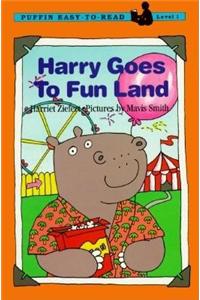 Harry Goes to Fun Land