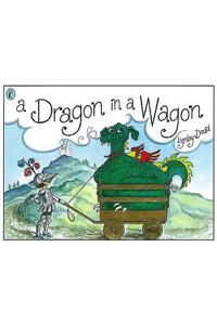 Dragon in a Wagon