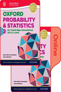Mathematics for Cambridge International as and a Level Probability & Statistics 2: Print & Online Student Book Pack