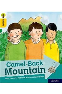 Oxford Reading Tree Explore with Biff, Chip and Kipper: Oxford Level 5: Camel-Back Mountain