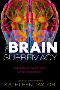 Brain Supremacy