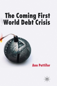 Coming First World Debt Crisis