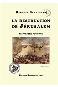 La Destruction de Jzrusalem