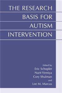 Research Basis for Autism Intervention
