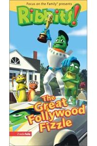 The Great Follywood Fizzle