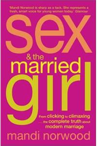 Sex And The Married Girl