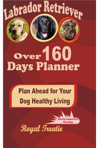 Labrador Retriever over 160 Days Planner