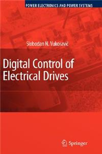 Digital Control of Electrical Drives