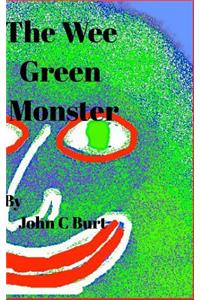 The Wee Green Monster.