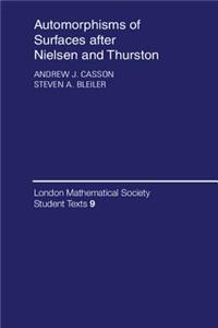 Automorphisms of Surfaces after Nielsen and Thurston