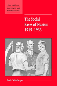 Social Bases of Nazism, 1919-1933