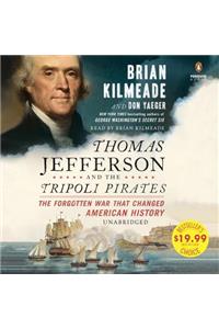 Thomas Jefferson and the Tripoli Pirates