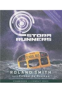 Storm Runners (the Storm Runners Trilogy, Book 1), 1