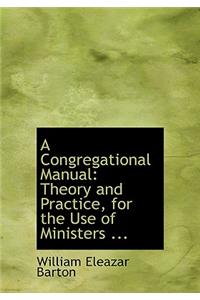A Congregational Manual