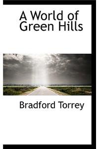 A World of Green Hills