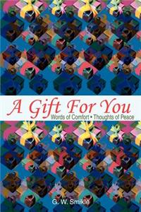 Gift For You