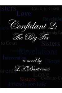 Confidant 2