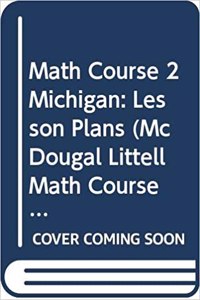 McDougal Littell Math Course 2 Michigan