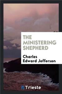 The Ministering Shepherd