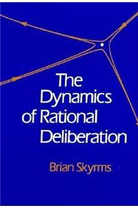 The Dynamics of Rational Deliberation