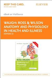 Ross and Wilson Anatomy and Physiology in Health and Illness - Elsevier eBook on Vitalsource (Retail Access Card)