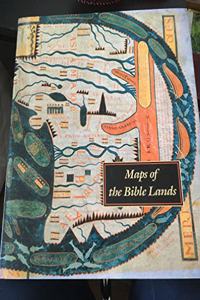 Maps of the Bible Lands: Images of Terra Sancta Through Two Millennia