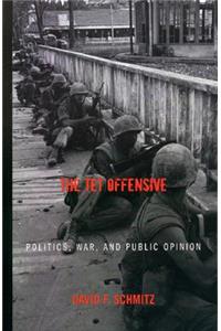 The Tet Offensive