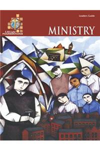 Lifelight Foundations: Ministry - Study Guide