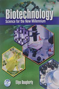 Biotechnology: Science for the New Millennium