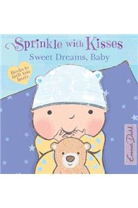 Sweet Dreams, Baby: A Book to Melt Your Heart
