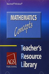 Mathematics: Concepts Teachers Resource Library on CD-ROM for Windows and Macintosh