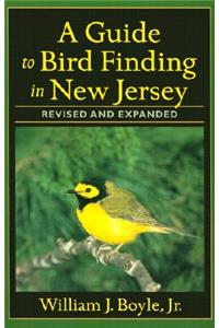 Guide to Bird Finding in New Jersey