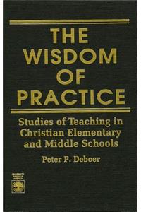 Wisdom of Practice