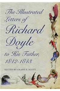 Illustrated Letters of Richard Doyle to His Father, 1842-1843