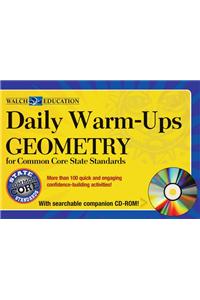 Daily Warm-Ups: Geometry Common Core Standards: Geometry Common Core Standards