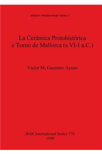 Cerámica Protohistórica a Torno de Mallorca (s. VI-I a.C.)
