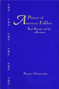 Pioneers of American Folklore