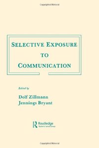 Selective Exposure To Communication