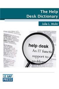 The Help Desk Dictionary