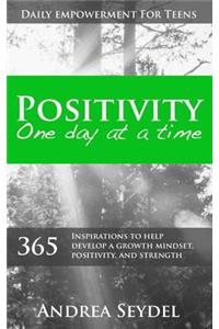 Positivity One Day at a Time