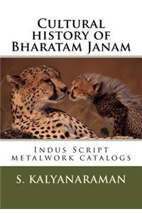 Cultural history of Bharatam Janam