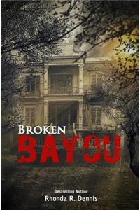 Broken Bayou